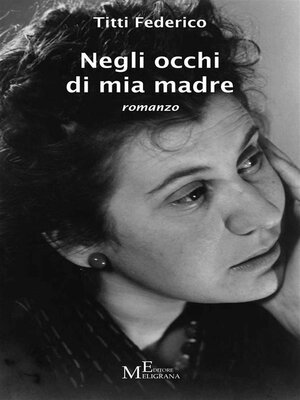 cover image of Negli occhi di mia madre